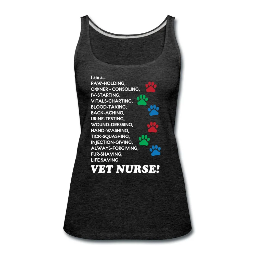 I am a... Vet nurse Women's Tank Top