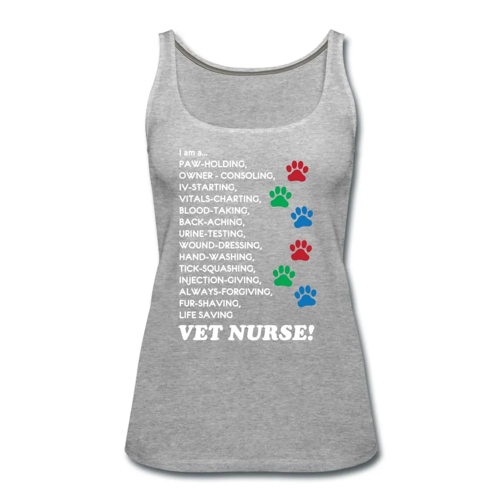 I am a... Vet nurse Women's Tank Top