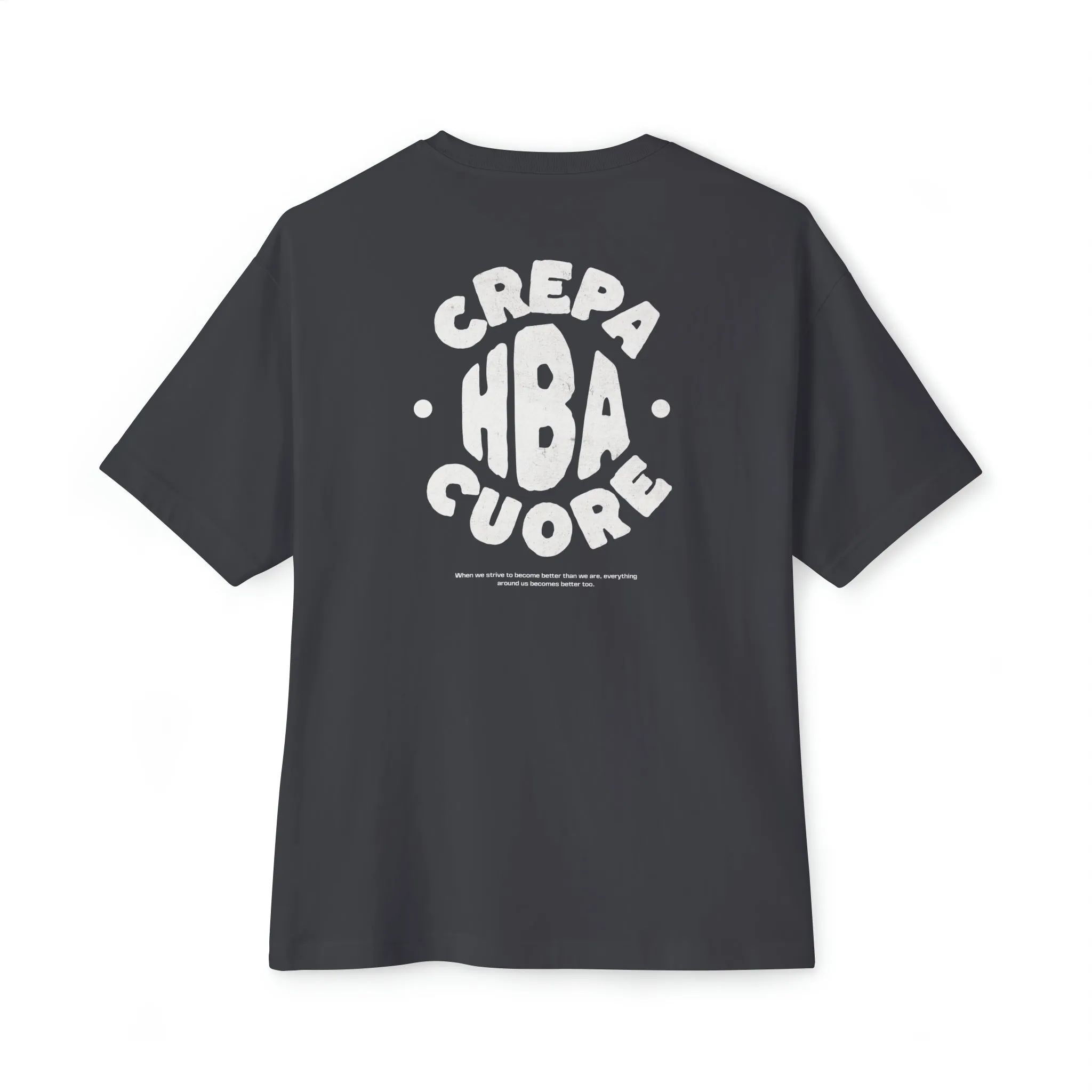 "#Becomebetter" Unisex Oversized Boxy Tee